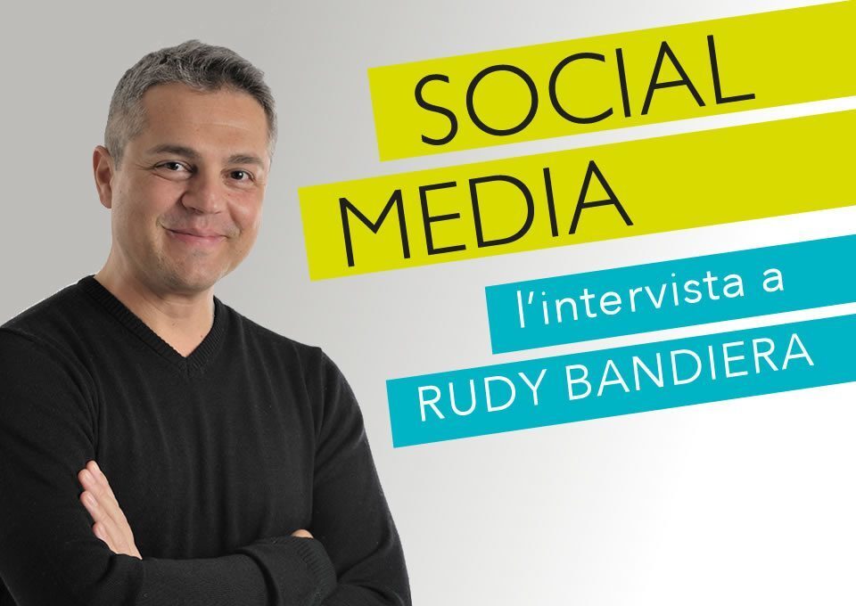 Social-Media-intervista-a-Rudy-Bandiera
