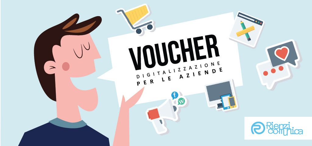 Voucher digitalizzazione per le aziende - Rienzi Comunica